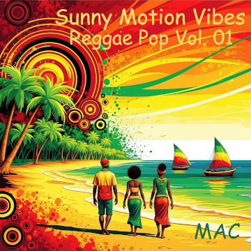 Rolling Without Rush – Sunny Motion Vibes – Reggae Pop Vol. 01